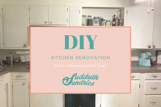 Kitchen Renovation for Our Midcentury Modern Home